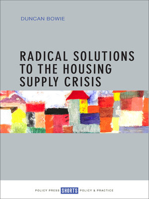 cover image of Radical Solutions to the Housing Supply Crisis
